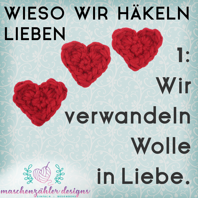 1: Wir verwandeln Wolle in Liebe.